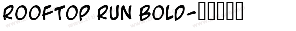 Rooftop Run Bold字体转换